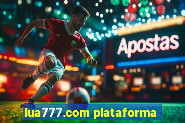 lua777.com plataforma